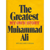 The Greatest, My Own Story