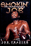 autobiography of Joe Frazier